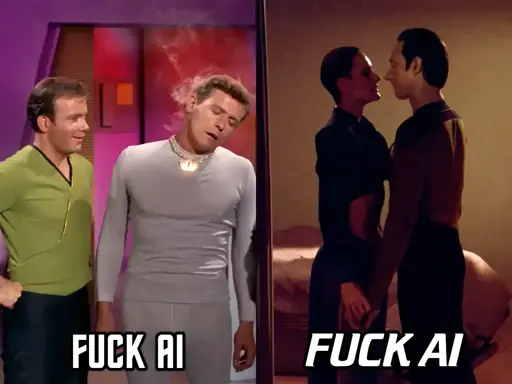 Panel 1: James Kirk next to an android that he just fried with a logic bomb. Panel 2: Tasha Yar about to have sex with an Android. Both panels have the same caption "FUCK AI" in the font of their respective series. 